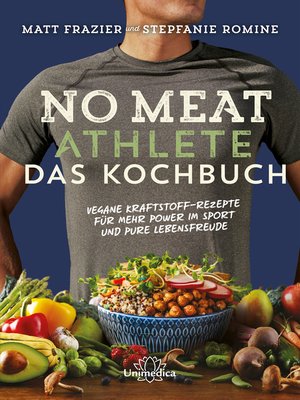cover image of No Meat Athlete – Das Kochbuch